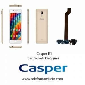 Casper E1 Sarj Soketi Değişimi
