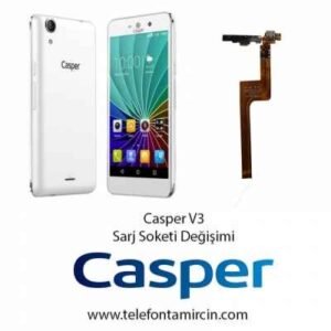 Casper V3 Sarj Soketi Değişimi