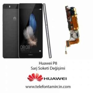 Huawei P8 Sarj Soketi Değişimi