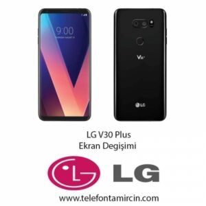 LG V30 Plus Ekran Değişimi