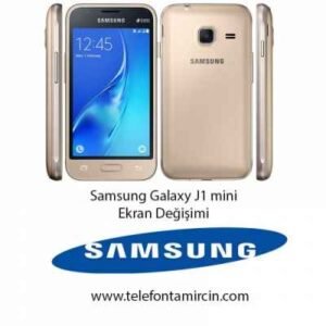 Samsung Galaxy J1 Mini Ekran Değişimi