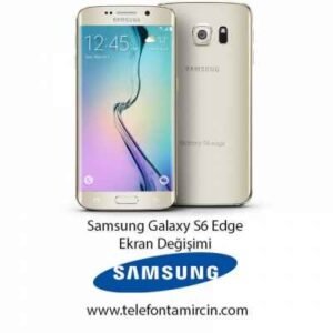 Samsung Galaxy S6 Edge Ekran Değişimi
