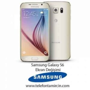 Samsung Galaxy S6 Ekran Değişimi