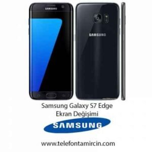 Samsung Galaxy S7 Edge Ekran Değişimi