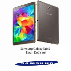 Samsung Galaxy Tab S Ekran Değişimi