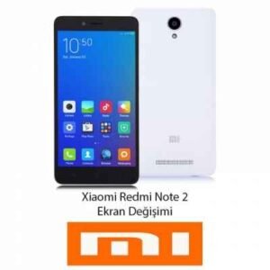 Xiaomi Redmi Note 2 Ekran Değişimi 200 TL