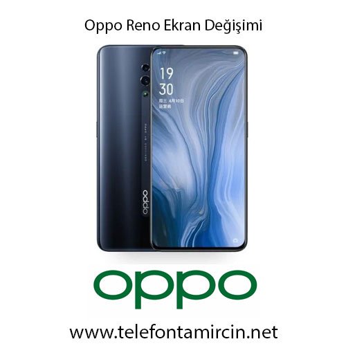 Oppo Reno Ekran Değişimi
