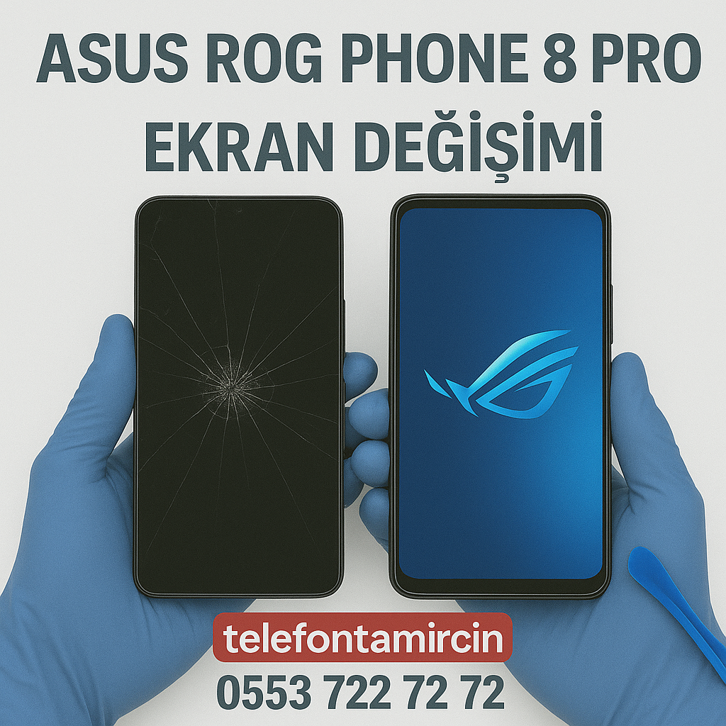 Asus Rog Phone 9 Ekran Değişimi