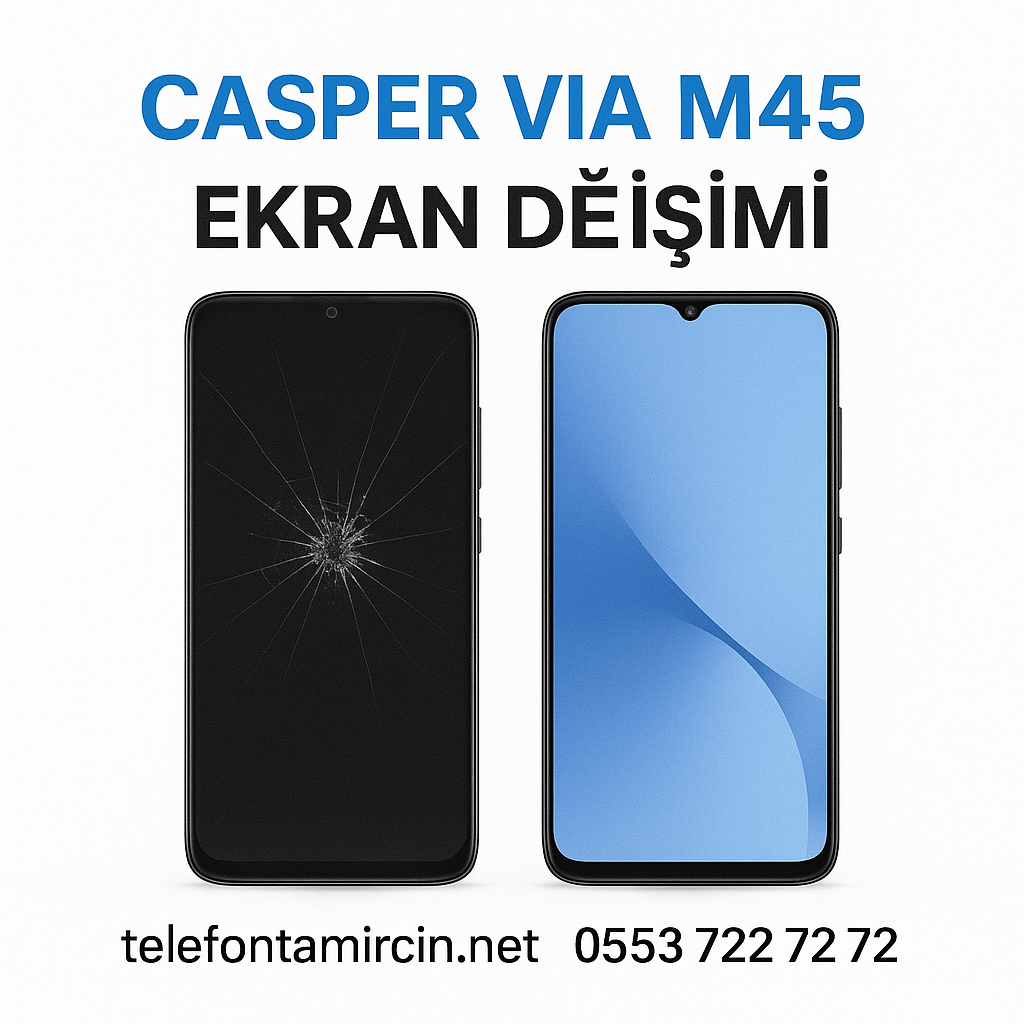 Casper Via M40 Cam Değişimi