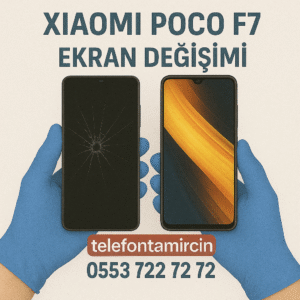 Xiaomi Poxo F7 Pro Ekran Değişimi