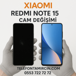 xiaomi-redmi-note-15-ekran-degisimi.