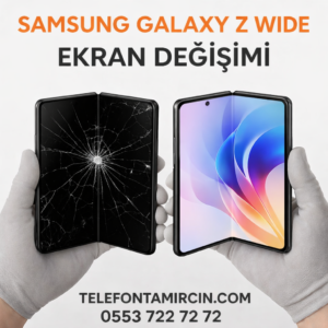 Samsung Galaxy Z Wide Fold Ekran Değişimi